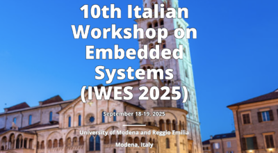 10th Italian Workshop on Embedded Systems (IWES 2025)